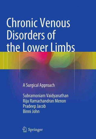 Könyv Chronic Venous Disorders of the Lower Limbs Riju Ramachandran Menon