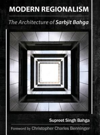 Könyv Modern Regionalism Supreet Singh Bahga
