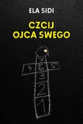 Buch Czcij ojca swego Ela Sidi