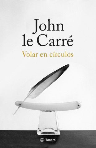 Książka Volar en círculos JOHN LE CARRE