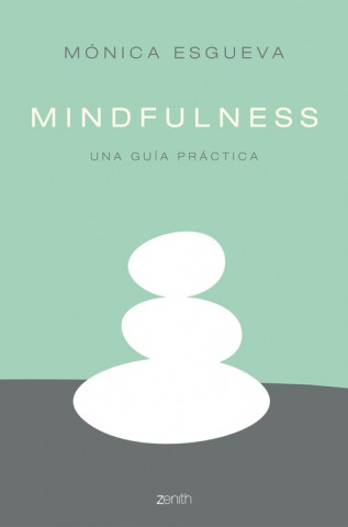 Libro Mindfulness MONICA ESGUEVA