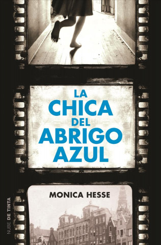 Kniha La Chica del Abrigo Azul / Girl in the Blue Coat Monica Hesse