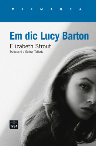 Knjiga Em dic Lucy Barton ELIZABETH STROUT