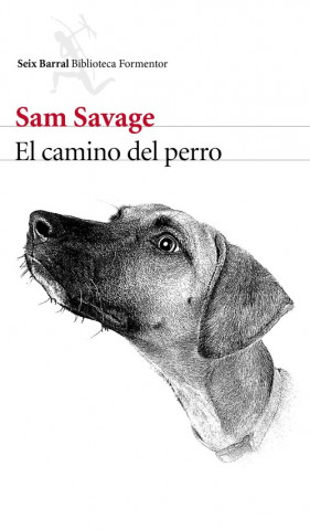 Buch El camino del perro SAM SAVAGE