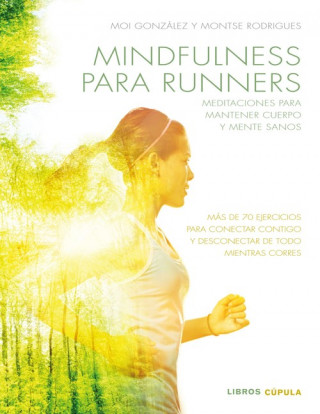 Könyv Mindfulness para runners J. MOISES GONZALEZ MARTINEZ
