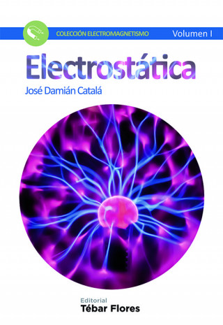 Libro Electrostática JOSE DAMIAN CATALA