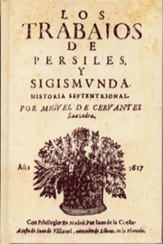 Książka Los trabajos de persiles y sigismunda MIGUEL CERVANTES SAAVEDRA