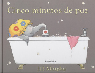 Kniha Cinco minutos de paz JILL MURPHY