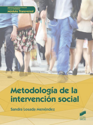 Carte METODOLOGIA DE LA INTERVENCION SOCIAL SANDRA LOSADA MENENDEZ