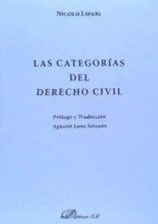 Книга Las categorías del Derecho Civil 