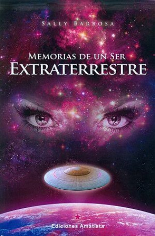 Kniha Memorias de un ser extraterrestre 