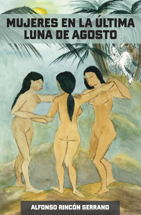 Buch Mujeres en la última luna de agosto 