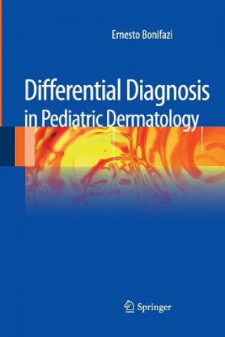 Livre Differential Diagnosis in Pediatric Dermatology Erneto Bonifazi