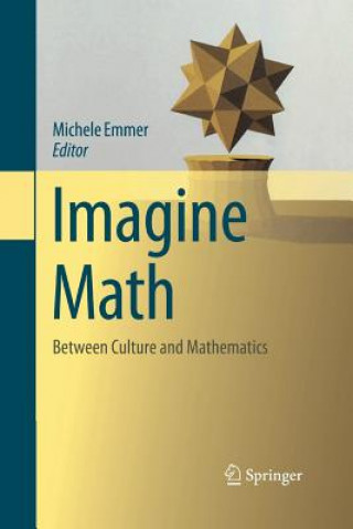 Książka Imagine Math Michele Emmer