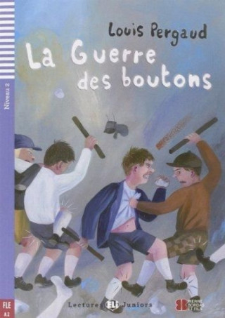 Könyv Teen ELI Readers - French Pergaud Louis
