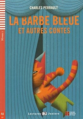 Könyv La Barbe bleue et autres contes Perrault Charles