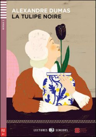 Könyv La tulipe noire Alexandre Dumas