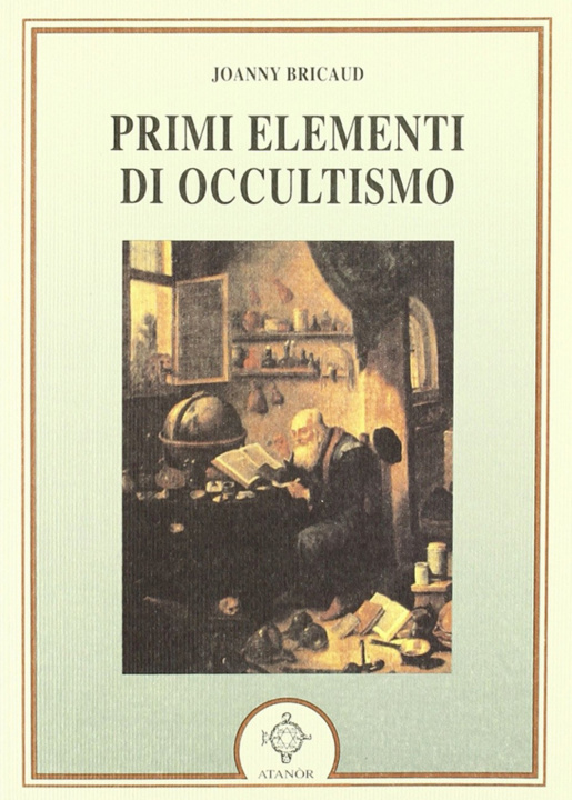 Книга I primi elementi di occultismo Joanny Bricaud