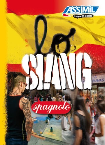 Könyv Lo slang spagnolo 