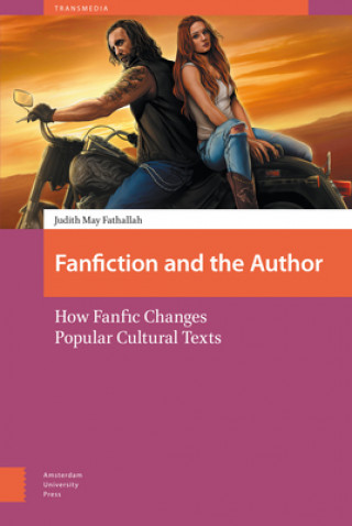 Knjiga Fanfiction and the Author Judith M. Fathallah