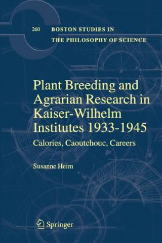 Buch Plant Breeding and Agrarian Research in Kaiser-Wilhelm-Institutes 1933-1945 Susanne Heim