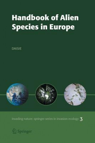 Knjiga Handbook of Alien Species in Europe DAISIE