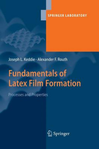 Könyv Fundamentals of Latex Film Formation Joseph L. Keddie
