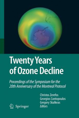 Kniha Twenty Years of Ozone Decline Christos Zerefos