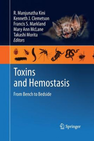 Książka Toxins and Hemostasis R. Manjunatha Kini