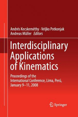 Carte Interdisciplinary Applications of Kinematics Veljko Potkonjak