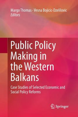 Livre Public Policy Making in the Western Balkans Vesna Bojicic-Dzelilovic