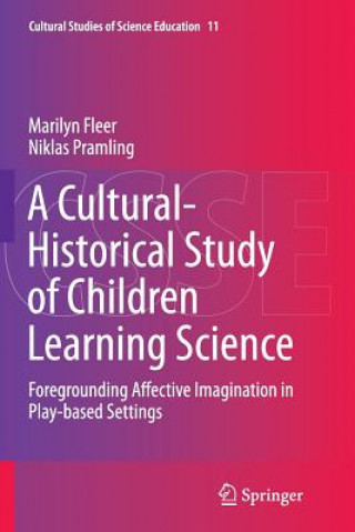 Book Cultural-Historical Study of Children Learning Science Marilyn Fleer