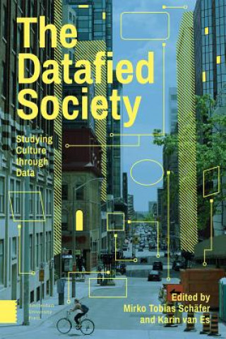 Kniha Datafied Society 