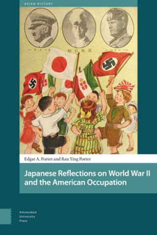 Buch Japanese Reflections on World War II and the American Occupation Edgar A. Porter