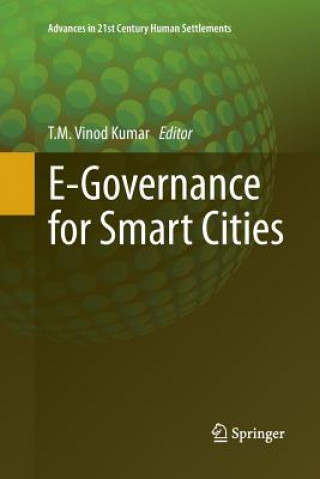 Kniha E-Governance for Smart Cities T. M. Vinod Kumar