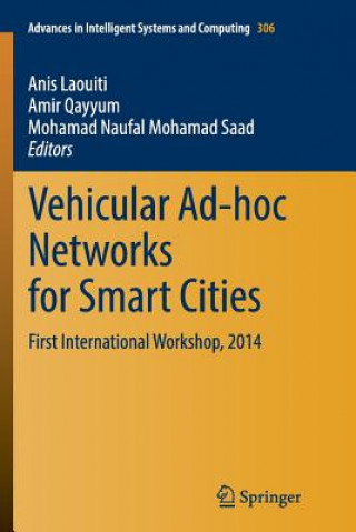 Knjiga Vehicular Ad-hoc Networks for Smart Cities Anis Laouiti