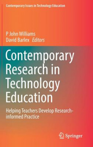 Kniha Contemporary Research in Technology Education John Williams