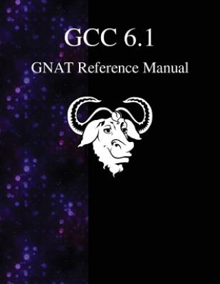 Livre Gcc 6.1 Gnat Reference Manual Gcc Documentation Team