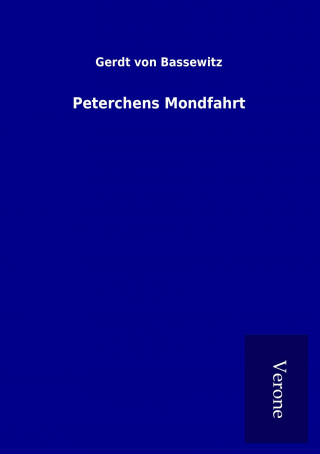 Carte Peterchens Mondfahrt Gerdt von Bassewitz