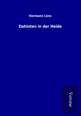 Buch Dahinten in der Heide Hermann Löns