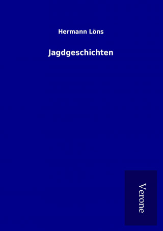 Książka Jagdgeschichten Hermann Löns