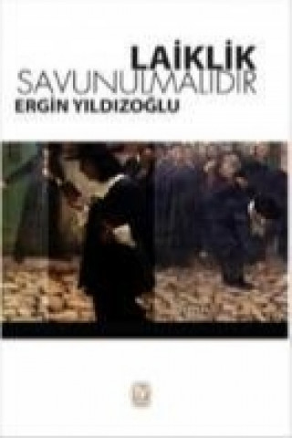 Buch Laiklik Savunulmalidir Ergin Yildizoglu