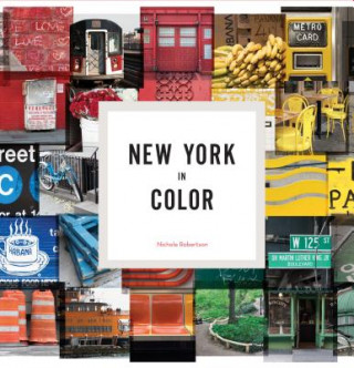 Könyv New York in Color Nichole Robertson
