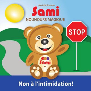 Kniha Sami Nounours Magique Murielle Bourdon