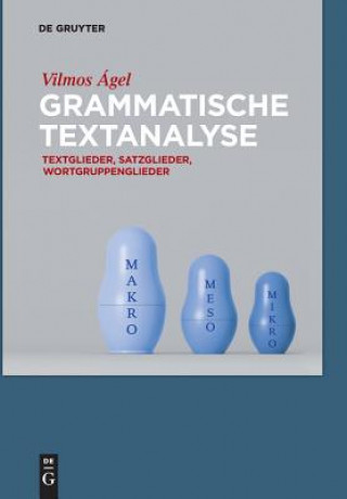 Könyv Grammatische Textanalyse Vilmos Ágel