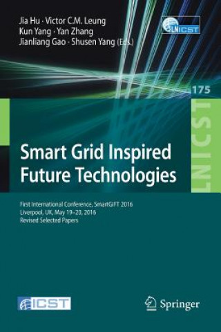 Könyv Smart Grid Inspired Future Technologies Jia Hu