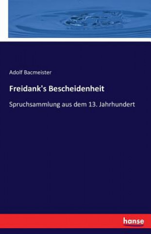 Книга Freidank's Bescheidenheit Adolf Bacmeister