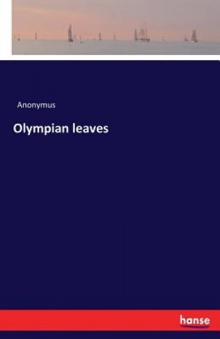 Knjiga Olympian leaves Anonymus