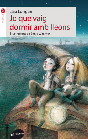 Книга Jo que vaig dormir amb lleons LAIA LONGAN