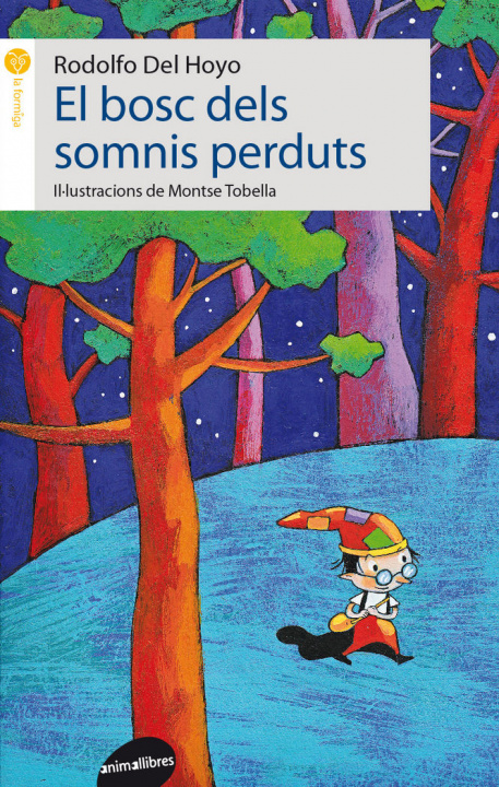 Książka El bosc dels somnis perduts Rodolfo del Hoyo